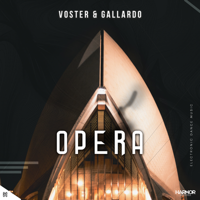 Opera (Radio Edit) By Voster & Gallardo's cover