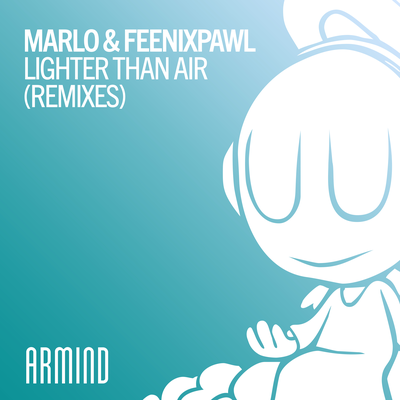 Lighter Than Air (Harley Knox Remix) By Harley Knox, MaRLo, Feenixpawl's cover