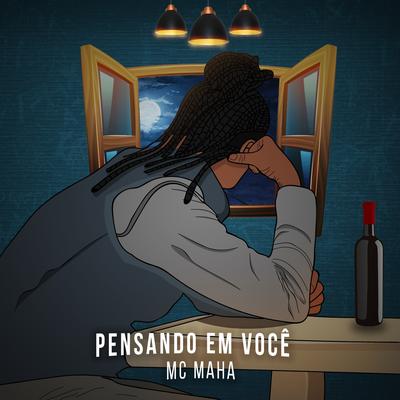 Pensando em Você By Mc Maha's cover