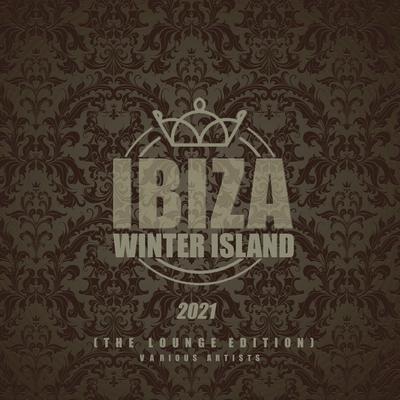 Ibiza Winter Island 2021 (The Lounge Edition)'s cover