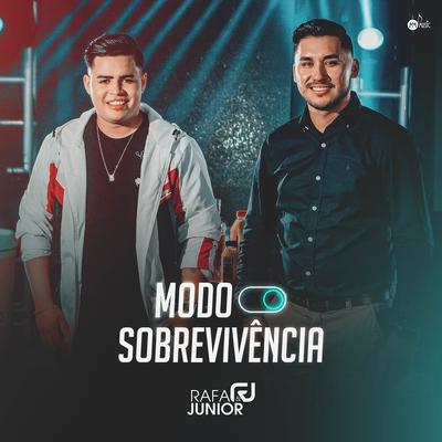 Modo Sobrevivência By Rafa e Junior's cover