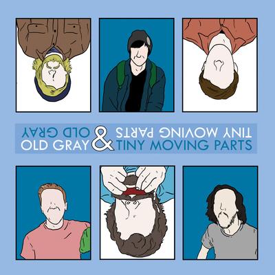 Old Gray & Tiny Moving Parts's cover