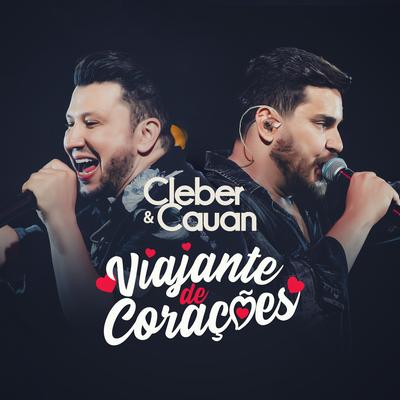 Viajante de Corações By Cleber & Cauan's cover