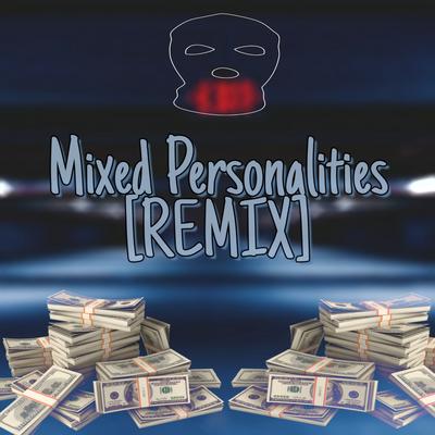 Mixed Personalities (Remix) By Yuri, FT085's cover