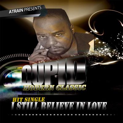 I Still Believe in Love By Qupid's cover