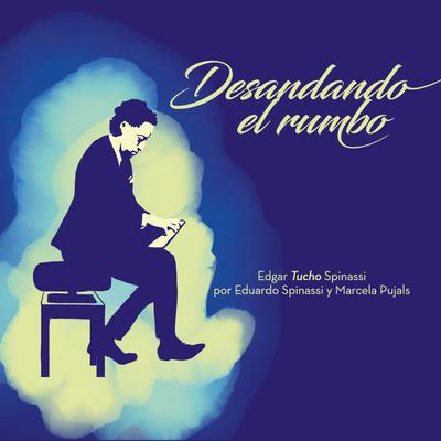 Tango Cromático By Marcela Pujals, Eduardo Spinassi's cover