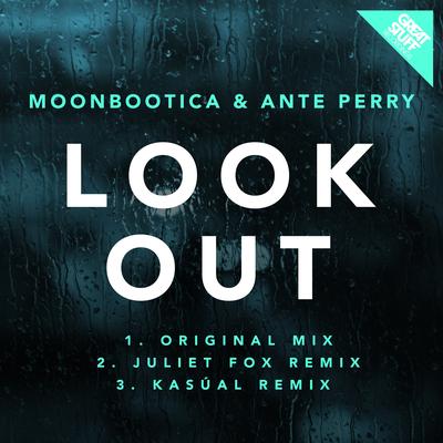 Look Out By Moonbootica, Ante Perry's cover