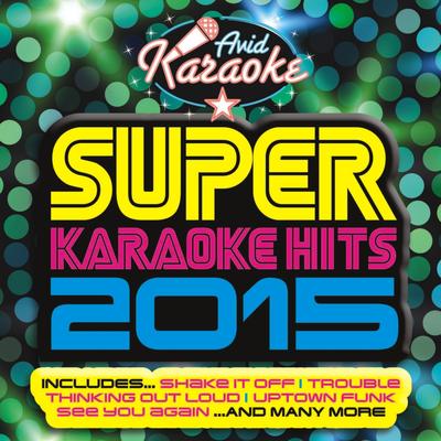 Super Karaoke Hits 2015's cover