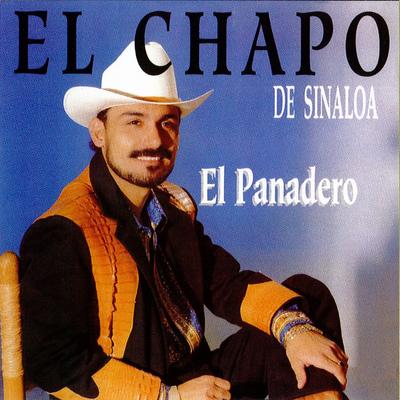 El Panadero By El Chapo De Sinaloa's cover