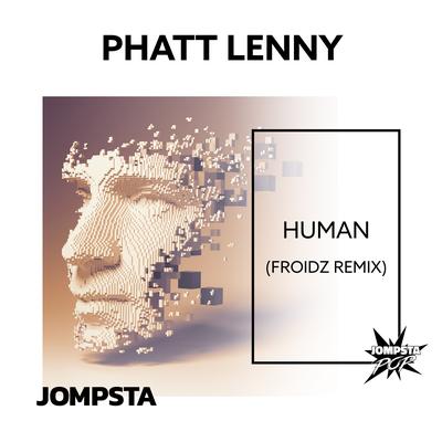 Human (Acoustic Version) By Phatt Lenny's cover