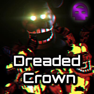 Dreaded Crown By DHeusta's cover