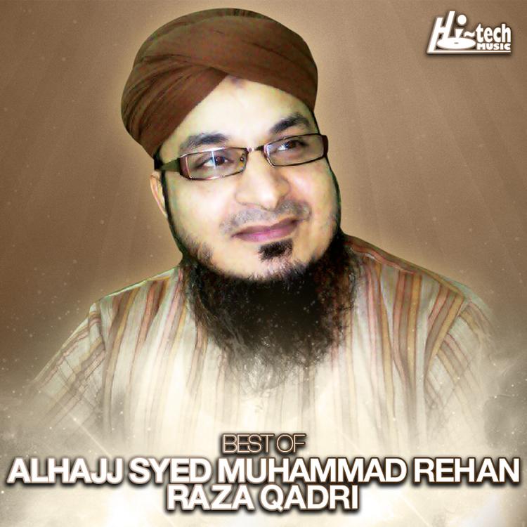 Alhajj Syed Muhammad Rehan Raza Qadri's avatar image