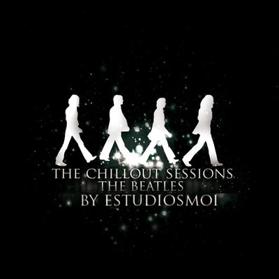 The Chillout Sessions: A Tribute to The Beatles's cover