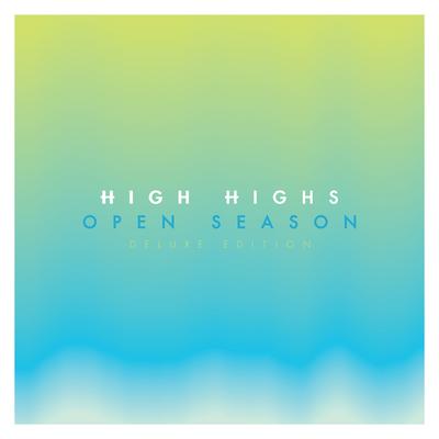 Open Season By High Highs's cover