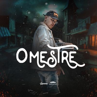 O Mestre By Rodstar's cover