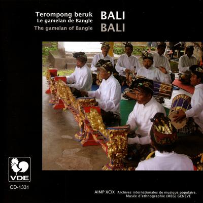 Bali: Le Gamelan De Bangle – Bali: The Gamelan of Bangle's cover
