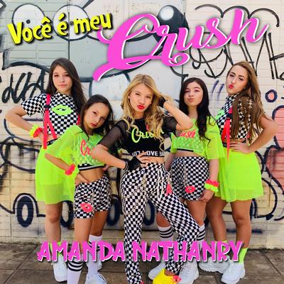 Você É Meu Crush By Amanda Nathanry's cover