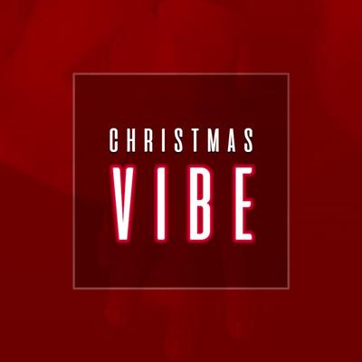 Christmas Vibe By Ajay Stephens's cover