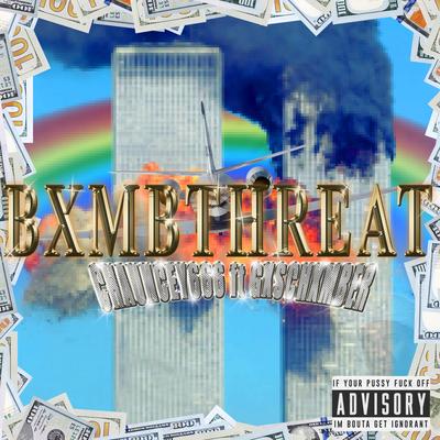 Bxmb Threat By Chauncey666's cover