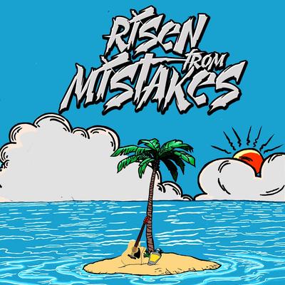 Risen from Mistakes's cover