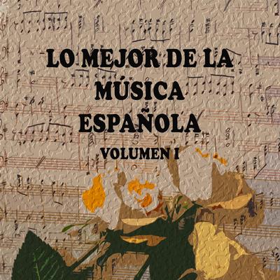 Lo Mejor de la Música Española Vol. I's cover