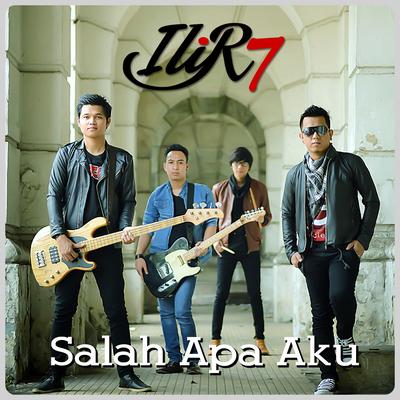 Salah Apa Aku By Ilir7's cover