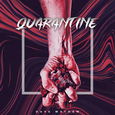 Quarantine - Single's cover