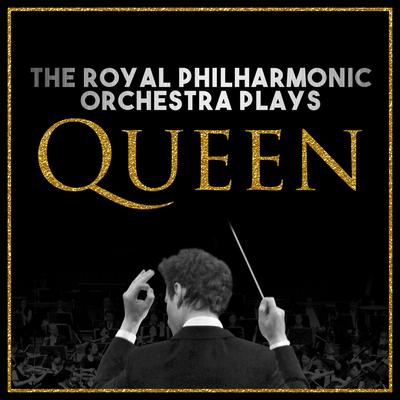 The Royal Philharmonic Orchestra Plays… Queen's cover