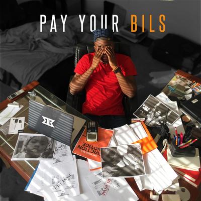 Pay Your Bils: Eviction Notice's cover