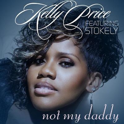 Not My Daddy - Single's cover