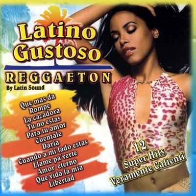 Latino Gustoso Reggaeton's cover