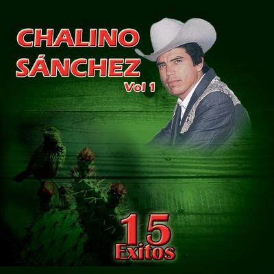 15 Éxitos de Chalino Sanchez, Vol.1's cover