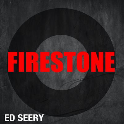 Firestone (Karaoke Version) By Ed Seery's cover