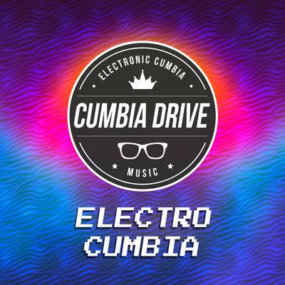 ElectroCumbia's cover