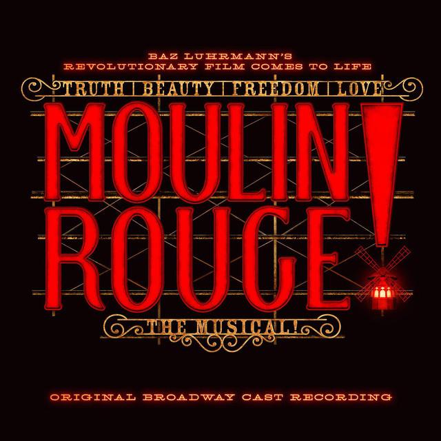 Original Broadway Cast of Moulin Rouge! The Musical's avatar image
