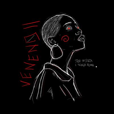 Veneno 2 By Joe Sujera, Thiago Ticana, Babidi's cover