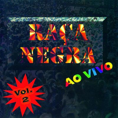 Raça Negra - Ao Vivo - Vol. 2's cover