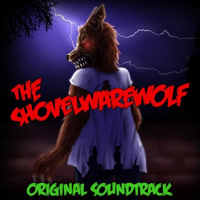 The Shovelwarewolf Original Soundtrack's cover