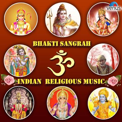 Bhakti Sangrah (Indian Religious Music)'s cover