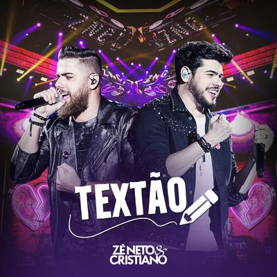 Textão (Ao Vivo) By Zé Neto & Cristiano's cover