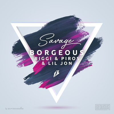 Savage By Lil Jon, Borgeous, Riggi & Piros's cover