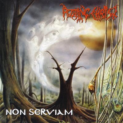 Non Serviam By Rotting Christ's cover