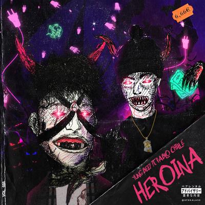 Heroina By Yung Beef, Pablo Chill-E's cover