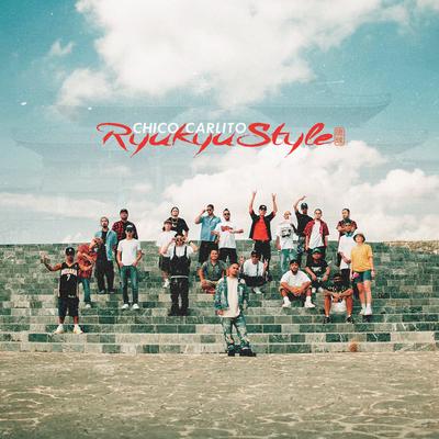 Ryukyu Style By CHICO CARLITO's cover