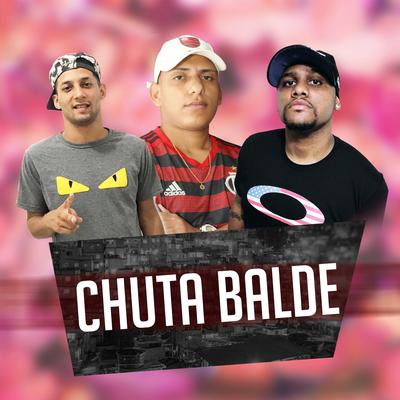 Chuta Balde By Mc Ari, Mc Jean, Dj Lc da Roça's cover