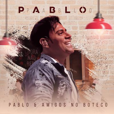 Bem Debaixo do Seu Nariz (Ao Vivo) By Pablo's cover