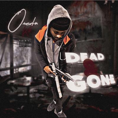 Dead & Gone By Omerta KD's cover