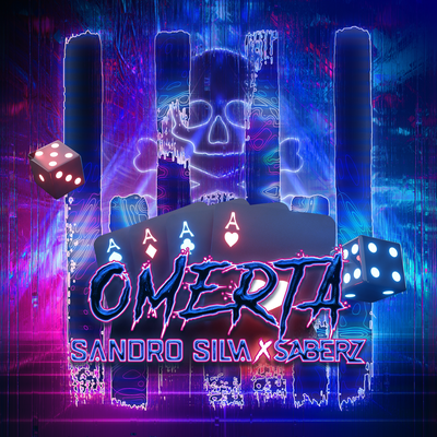 Omerta By Sandro Silva, SaberZ's cover