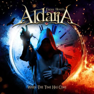 When the Time Has Come By Aldaria's cover