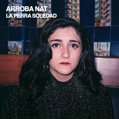 La Perra Soledad By Arroba Nat's cover